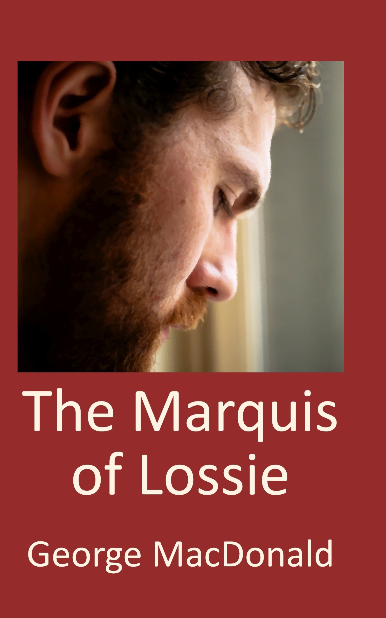 Book cover image for The Marquis of Lossie, by George MacDonald