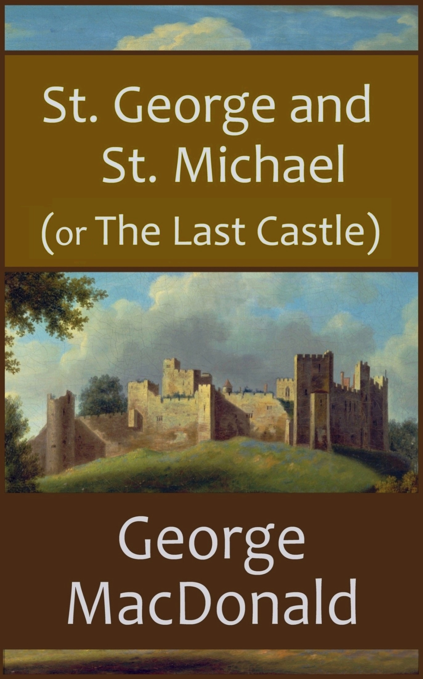 Book cover image for St. George and St. Michael, by George MacDonald