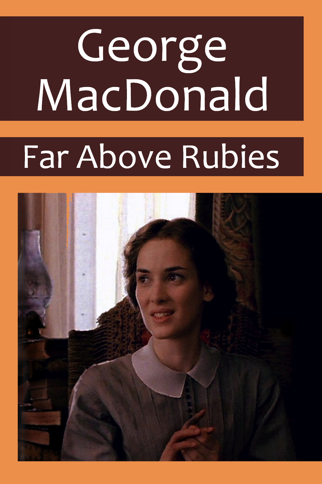 Book cover image for Far Above Rubies, by George MacDonald